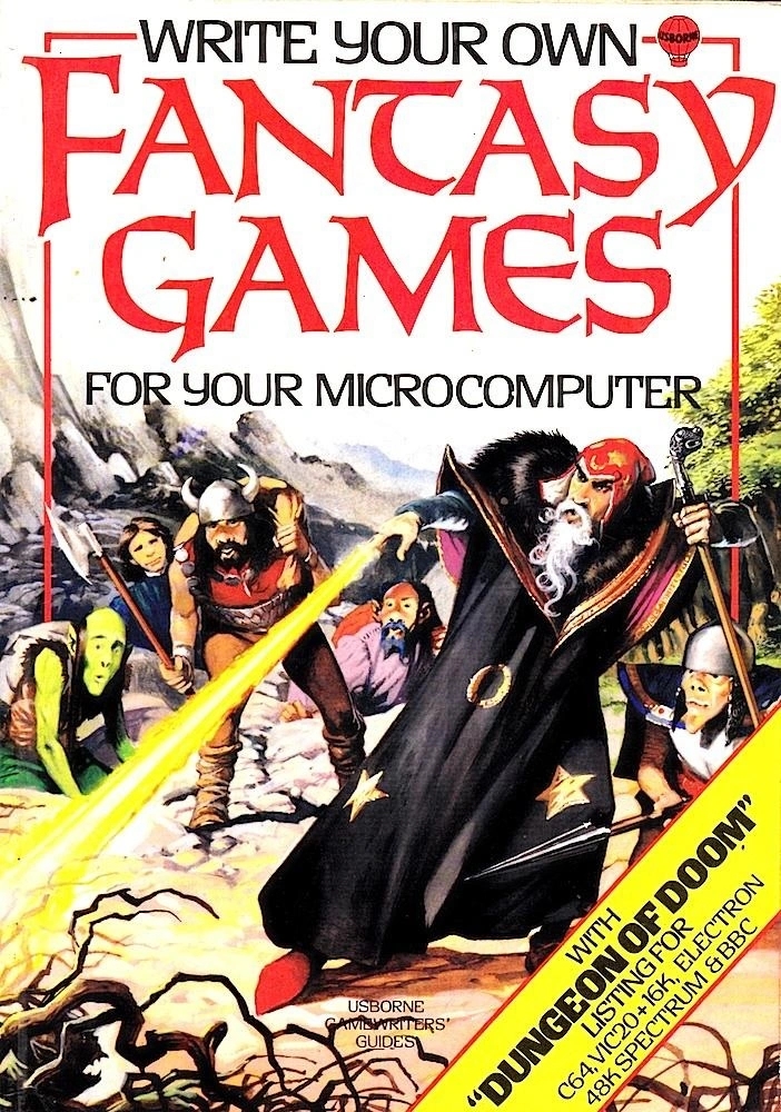 Cover of Write your own Fantasy Adventure Games for your Microcomputer, a book consisting mostly of a listing of a program to type into your #C64, #spectrum, or similar